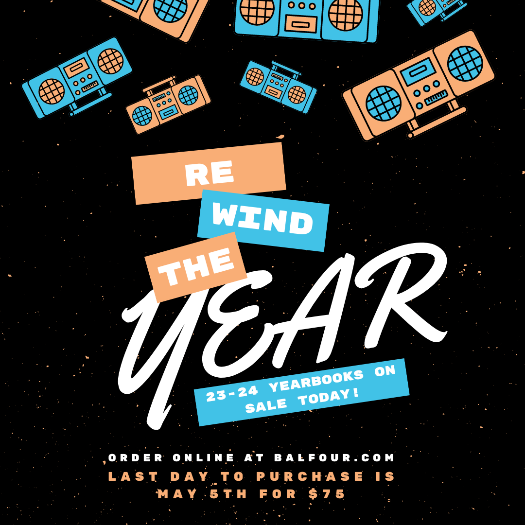 The theme for the 2024 Mustang is Rewind the Year. Order your yearbooks today at Balfour.com